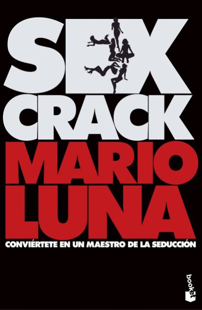 1. Sex crack: Conviértete en un maestro de la seducción